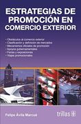 Estrategias de Promocion en Comercio Exterior (in Spanish)