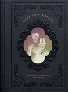 Dark Inspiration: 20Th Anniversary Edition: Grotesque Illustrations, art & Design (en Inglés)