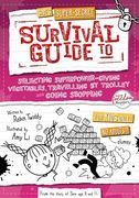 Selecting Superpower-Giving Vegetables, Travelling by Trolley and Going Shopping (Sam's Super-Secret Survival Guide To…) (en Inglés)