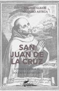 San Juan de la Cruz. Introducción a su doctrina espiritual