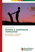 Familias E Acolhimento Institucional