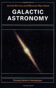 Galactic Astronomy: 9 (Princeton Series in Astrophysics) (en Inglés)