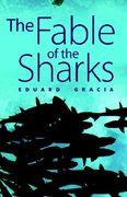 the fable of the sharks (en Inglés)