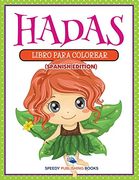 Hadas: Libro Para Colorear (in Spanish)