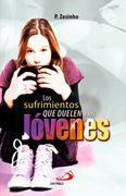SUFRIMIENTOS QUE DUELEN A JOVENES
