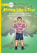 Strong Like a Tree (en Inglés)