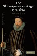 The Shakespearean Stage 1574-1642 4th Edition Paperback (en Inglés)