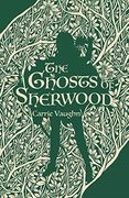 Ghosts of Sherwood (en Inglés)