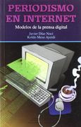 Periodismo en Internet: Modelos de la Prensa Digital