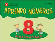 Aprendo Numeros Cuaderno 8 (5-6 Años)