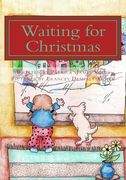 Waiting for Christmas (en Inglés)