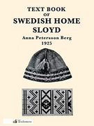 Text Book of Swedish Home Sloyd (en Inglés)