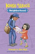 Friends in the Mail (Katie Woo's Neighborhood) (en Inglés)