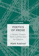 Poetics of Prose: Literary Essays from Lermontov to Calvino (en Inglés)