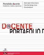 Portafolio Docente. Fundamentos, Modelos y Experiencias