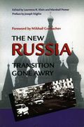 the new russia: transition gone awry (en Inglés)
