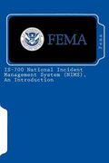 IS-700 National Incident Management System (NIMS), An Introduction (en Inglés)