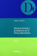 Eficacia Formal y Probatoria de la Firma Electrónica