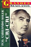 Francisco Gabilondo Soler: Cri-Cri - Luis Rutiaga - Tomo