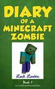 Diary of a Minecraft Zombie Book 1: A Scare of a Dare (Volume 1)
