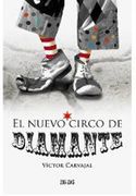 El Nuevo Circo de Diamante