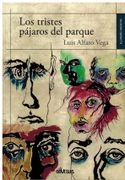 Los Tristes Pájaros del Parque
