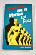 Que se Mueran los Feos