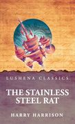 The Stainless Steel Rat (en Inglés)