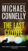 The Last Coyote (A Harry Bosch Novel)