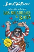 La Increible Historia de los Bocadillos de la Rata