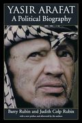 Yasir Arafat: A Political Biography (en Inglés)