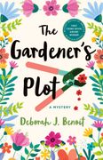 The Gardener's Plot: A Mystery (en Inglés)