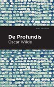 De Profundis (Mint Editions) (en Inglés)