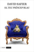 El teu Príncep Blau (Empuries Narrativa) (en Catalán)