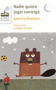Nadie Quiere Jugar Conmigo (in Spanish)
