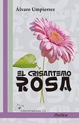 El Crisantemo Rosa