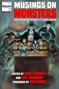 Musings on Monsters: Observations on the World of Classic Horror (en Inglés)