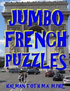 Jumbo French Puzzles: 111 Large Print French Word Search Puzzles (en Francés)