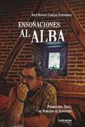 Ensoñaciones al Alba. Poemas del Troll de Robledo el Cuponero (in Spanish)
