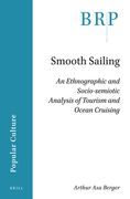 Smooth Sailing: An Ethnographic and Socio-Semiotic Analysis of Tourism and Ocean Cruising (en Inglés)