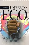 Apocalipticos e Integrados