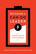 Becoming a Can-Do Leader: A Guide for the Busy Manager (en Inglés)