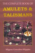 complete book of amulets and talismans