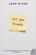 kill your friends (en Inglés)