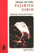Pajarito sabio (Ajonjolí) (in Spanish)