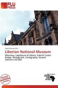 liberian national museum (en Inglés)