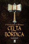 O Grande Livro Da Mitologia Celta e Nórdica (in Portuguese)