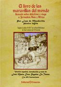 El Livro de las Maravillas del Mundo Llamado Selva Deleytosa y Viage a Jerusalem, Asia y Africa