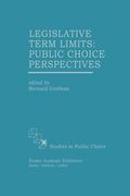 legislative term limits: public choice perspectives (en Inglés)