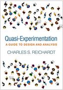 Quasi-Experimentation: A Guide to Design and Analysis (Methodology in the Social Sciences) 